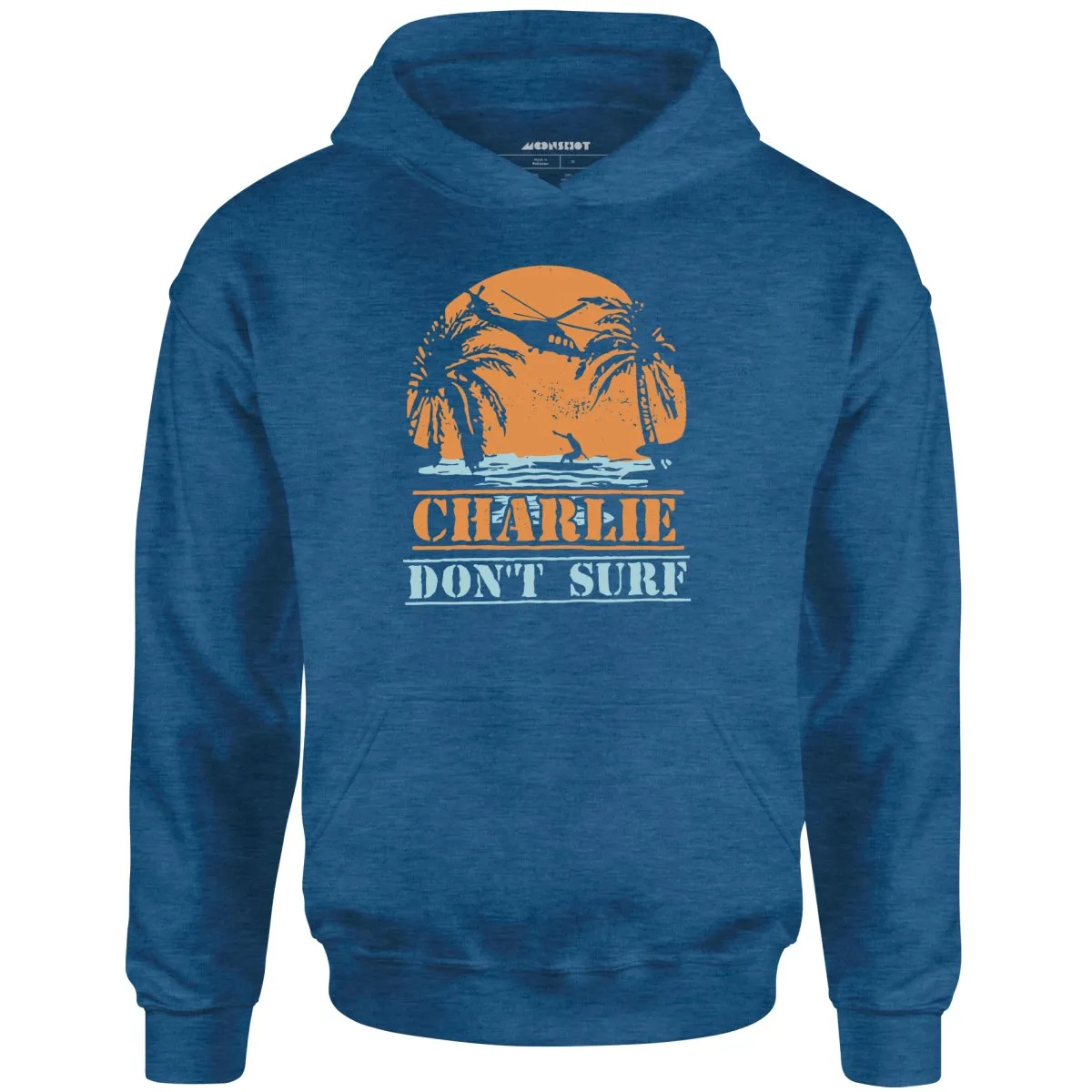 Charlie Don't Surf - Unisex Hoodie