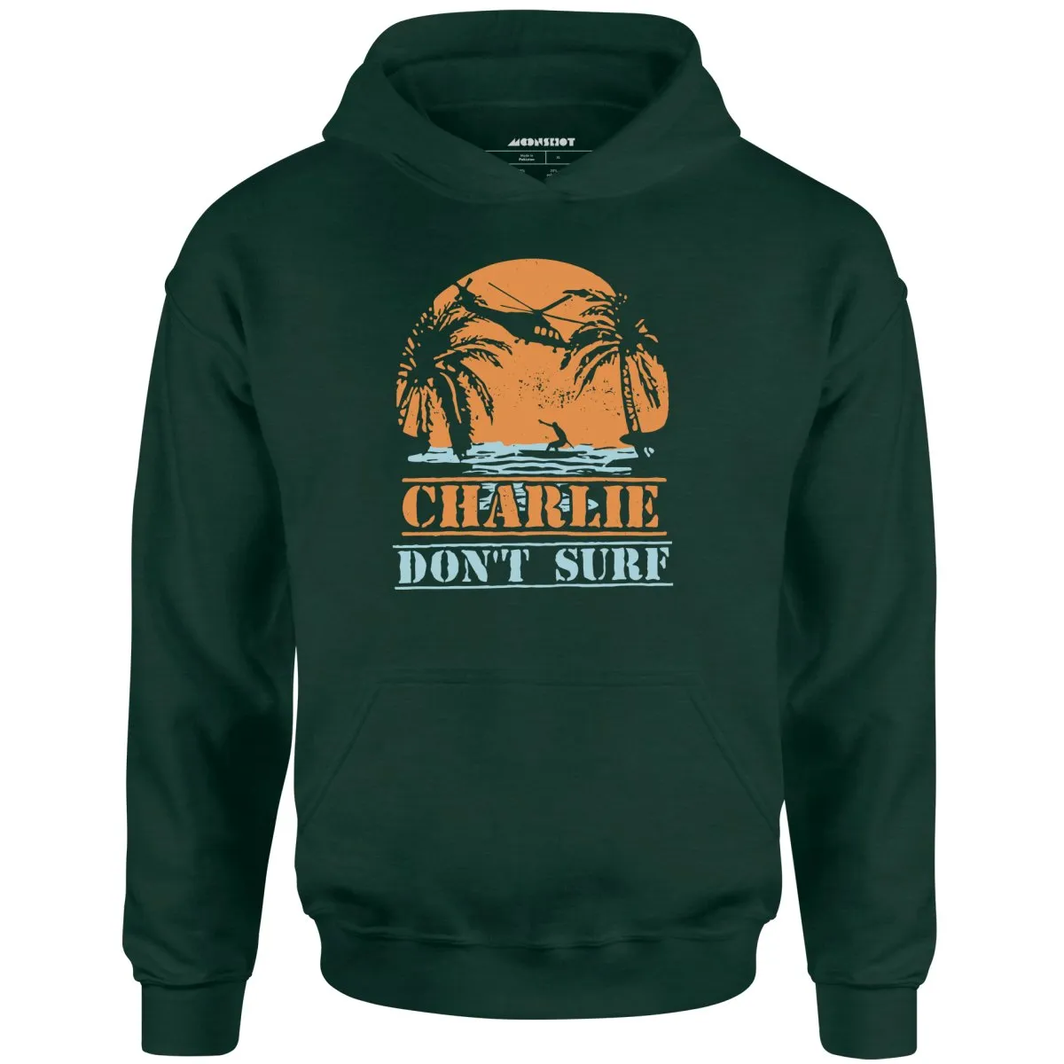 Charlie Don't Surf - Unisex Hoodie