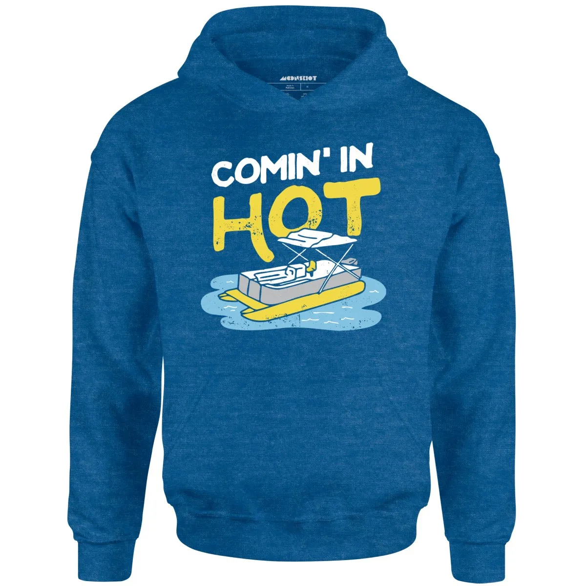 Comin' in Hot - Unisex Hoodie