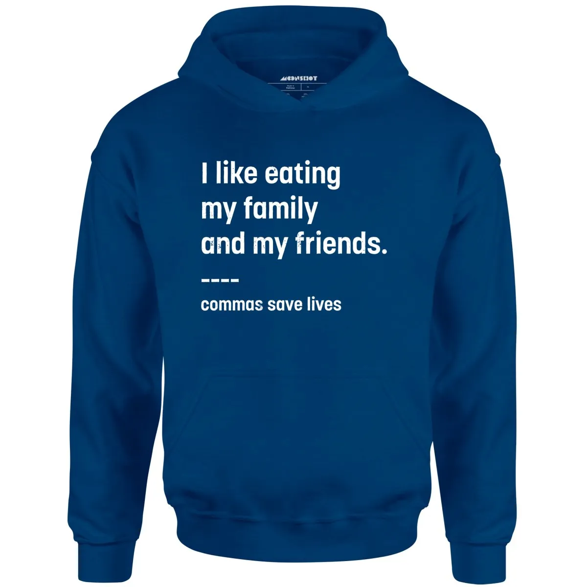 Commas Save Lives - Unisex Hoodie