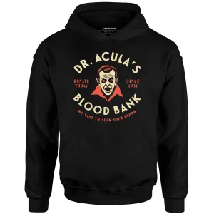 Dr. Acula's Blood Bank - Unisex Hoodie