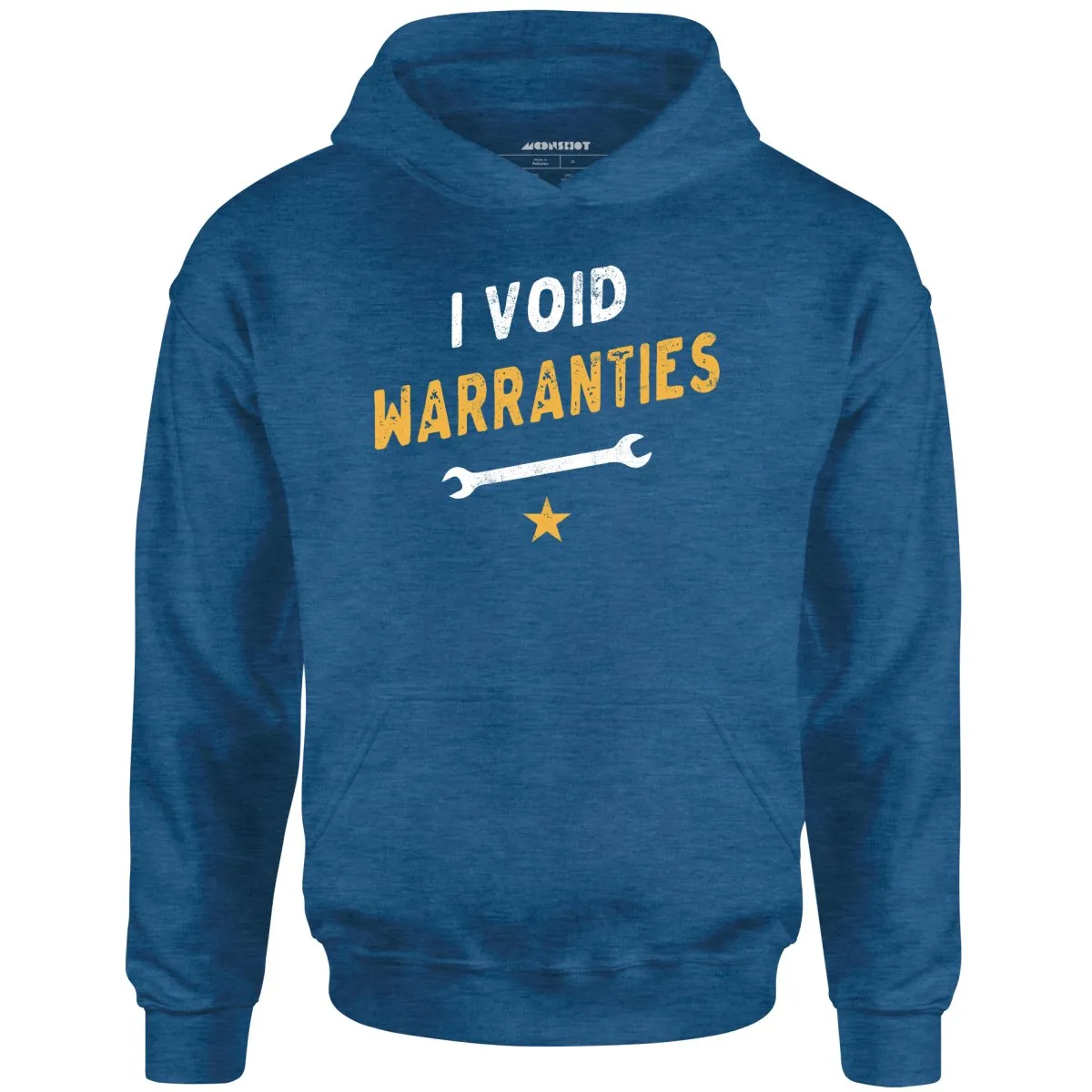 I Void Warranties - Unisex Hoodie