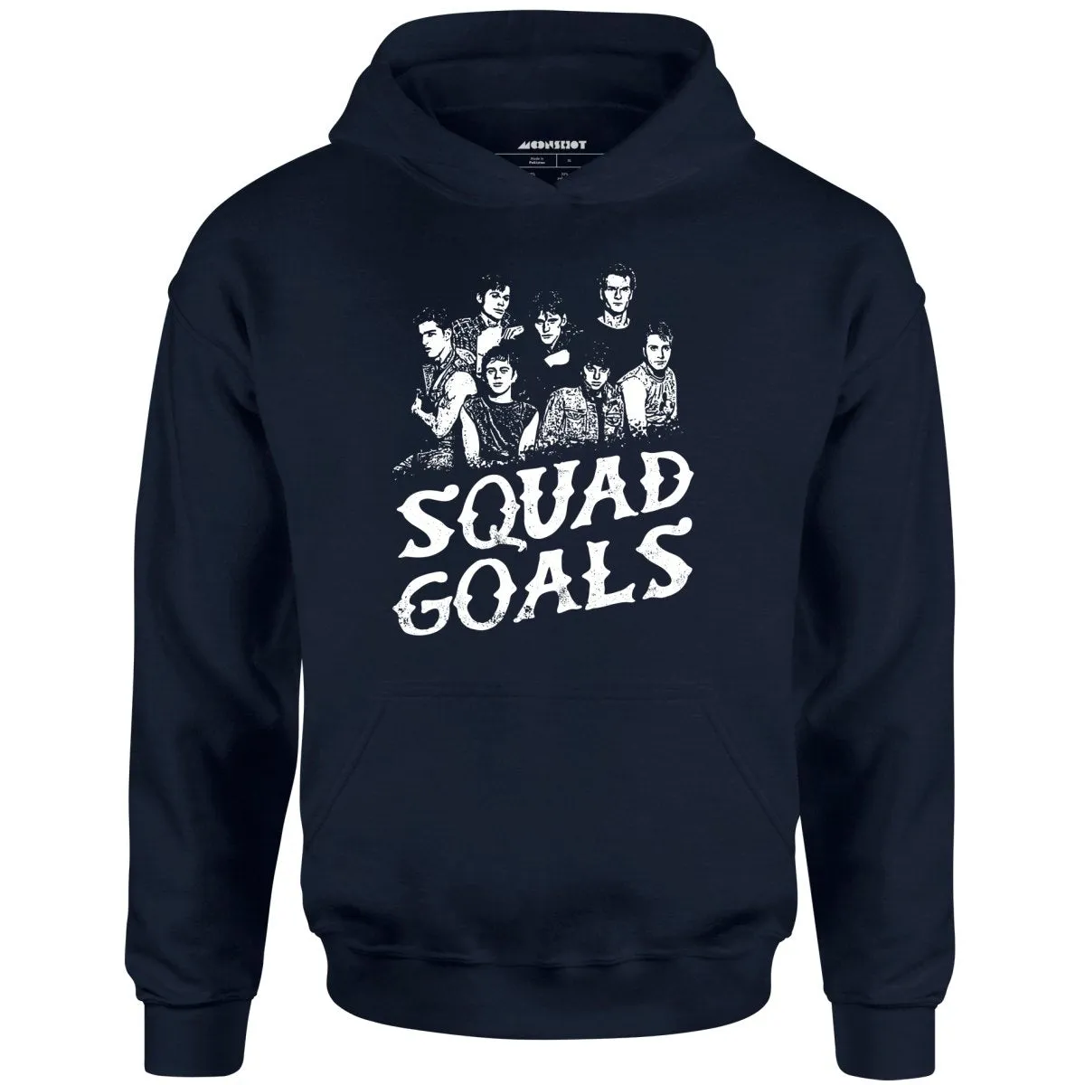 Squad Goals Outsiders - Unisex Hoodie